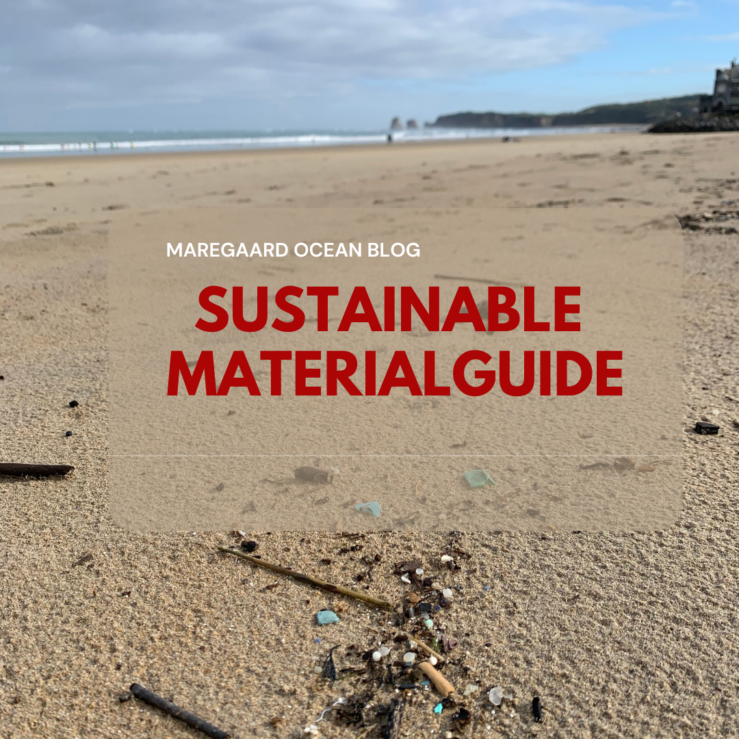 SUSTAINABLE MATERIAL GUIDE